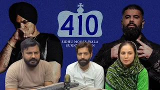 Reaction: 410 (OFFICIAL VIDEO) SIDHU MOOSE WALA | SUNNY MALTON