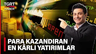 #CANLI | Para Kazandıran En Kârlı Yollar: Mert Başaran Tüyolarıyla Anlatıyor - Para Konuşalım