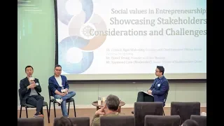 [Panel]14.04.19 Social Values in Entrepreneurship -by Francis Ngai, David Yeung & Raymond Lam