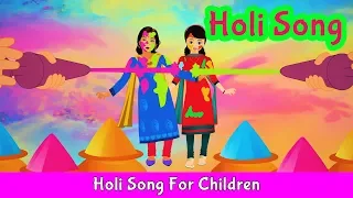 Holi Song in English | Nursery Rhymes For Children | Pre School Learning | English Songs