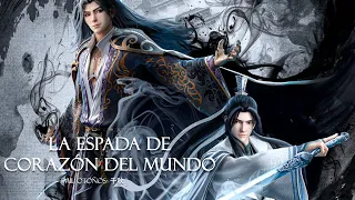 La espada de corazón del mundo (山河剑心) [Qian Qiu/Mil otoños DONGHUA OP.] ||Sub Español