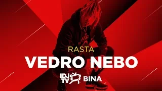 RASTA & BALKATON GANG - VEDRO NEBO (LIVE @ IDJTV BINA)