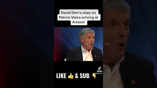 David Dein’s story on Patrick Vieira arriving at Arsenal and not being able to speak English.