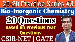 Practice Questions of Bioinorganic Chemistry | Bioinorganic chemistry for CSIR NET | GATE Chemistry