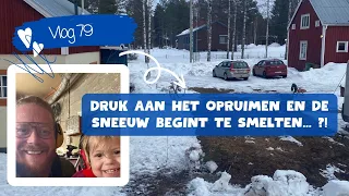 #79 OPRUIMEN & Klussen | Nieuwe SNEEUW na een periode van +TEMPERATUREN | Leven in ZWEEDS Lapland