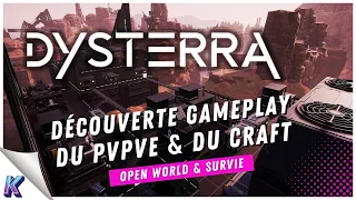 DYSTERRA | Gameplay FR | Nouveau survival PvPvE | Je survie dans un monde de science fiction |