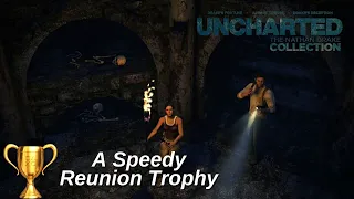 Uncharted Drake's Fortune Remastered - A Speedy Reunion Trophy - No Commentary