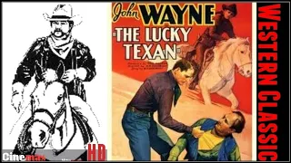 The Lucky Texan 1934 - Full Movie _ John Wayne film - Western Classic Film