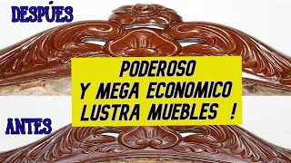 ✅Como hacer LUSTRA MUEBLES, EL MAS ECONOMICO DEL PLANETA, y mira el RESULTADO! / Dulce y Natural.