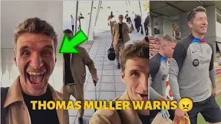 🤯CRAZY 🤣 Thomas Muller sends big caution to Lewandowski & Barcelona ahead of UCL game