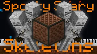 Spooky Scary Skeletons - Minecraft Note Block - MC.Synth