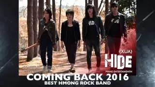 HiDE (Xua) Hmong Rock Band Coming Back 2016 (Official Video)