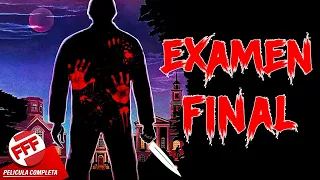 EXAMEN FINAL | Película Completa de Terror en Español