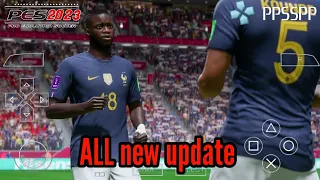 EFOOTBALL PES 23||PPSSPP||SPECIAL WORLD CUP QATAR EDITION FRANCE||NEW SHADERS,GRASS||GRAFIK HD