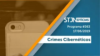 STJN nº 263: Crimes Cibernéticos (17/06/2019)