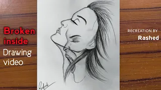 Drawing Sad Girl | Broken inside💔 | Sad concept drawing | Pencil sketch | recreation