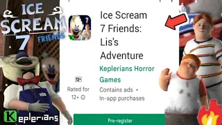 Ice Scream 7 Friends : Lis Pre Registration for Android is here 😍🤩🤯 [ Read Description ]