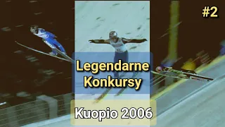 ROZMIAR SKOCZNI? ŻADEN PROBLEM - Kuopio 2006 - Legendarne Konkursy #2