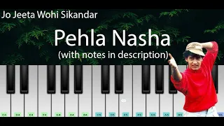 Pehla Nasha (Jo Jeeta Wohi Sikandar) | Easy Piano Tutorial with Notes | Perfect Piano