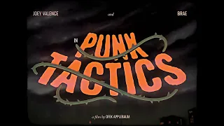 Joey Valence & Brae - PUNK TACTICS (Animated Music Video)
