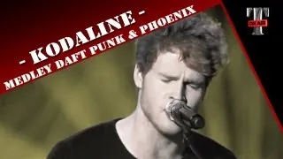 Kodaline - Medley Digital Love (Daft Punk) / 1901 (Phoenix) (Live @ Taratata - Mai 2013)