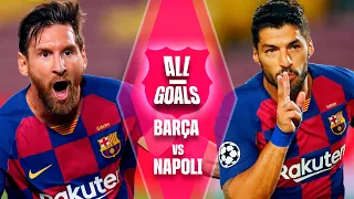 🔥 ALL THE GOALS 🔥 FC BARCELONA vs NAPOLI IN THE CHAMPIONS LEAGUE