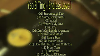 Yao Si Ting - Endless Love Vocal Collection Album in High Quality