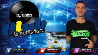 The Best Of VIVA CLUB ROTATION #16 Mixed By DJ Goro