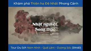 Du Lịch Quảng Tây Trung Quốc - Khám Phá Quế Lâm - Thiên Hạ Đệ Nhất Phong Cảnh | Kim Liên Travel