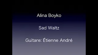 Alina Boyko - Sad Waltz