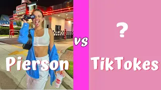 Pierson Vs TikTokers