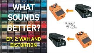 Which pedal goes first? - EP. 2: Wah and Overdrive/Distortion/Fuzz