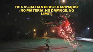 FF7 Rebirth Tifa Vs Galian Beast Hard Mode (No Materia, No Damage, No Limit)