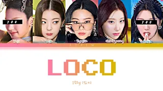 Itzy || Loco but you are Yeji and Yuna (Color Coded Lyrics Karaoke)