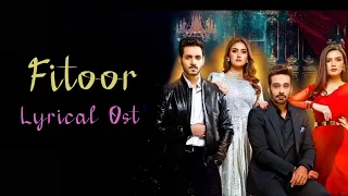 Fitoor OST Lyrical Video | Faisal qureshi & Hiba Bukhari