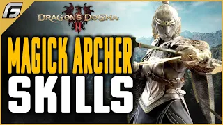 Dragon's Dogma 2 MAGICK ARCHER ALL SKILLS Gameplay Preview - Element Weapon Skills Damage