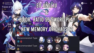 NEW MoC E0 Jingliu & E0 Dr.Ratio S5 Swordplay Memory of Chaos 12 [MoC] - Honkai Star Rail