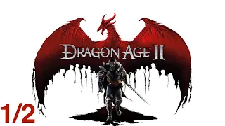 Dragon Age 2 - Full Game Longplay Walkthrough Part 1/2