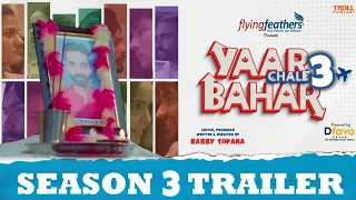 Yaar Chale Bahar Season 3 Official Trailer | Episode 1 | Release Date | Rabbi Tiwana - future boi