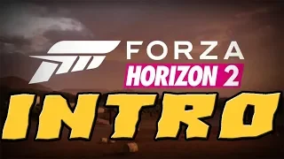 FORZA HORIZON 2 INTRO/ЗАСТАВКА