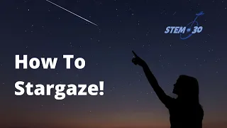 Your How To Guide to Observing Stars