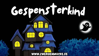 Gespensterkind - Zwergenmucke - Superzwerge - Kinderlieder  - Halloween - Kindergarten - Grundschule