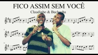 FICO ASSIM SEM VOCÊ / Claudinho e Buchecha