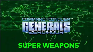 Generals : Zero Hour + mods Super Weapons