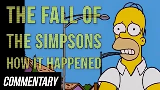 [Blind Reaction] The Fall of the Simpsons: How it Happened