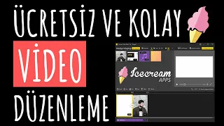 ÜCRETSİZ VE KOLAY VİDEO DÜZENLEME! "Icecream Apps Video Editor"