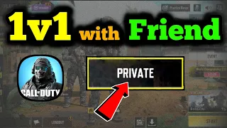 How To Play 1V1 with Friends in 2024 COD Mobile