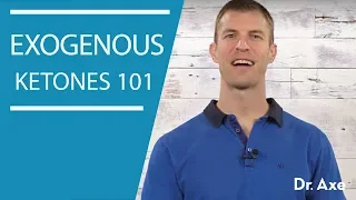 Exogenous Ketones 101 | Dr. Josh Axe