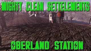 Fallout 4: Mighty Clean Settlements - Oberland Station