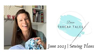 June 2023 | Sewing Plans